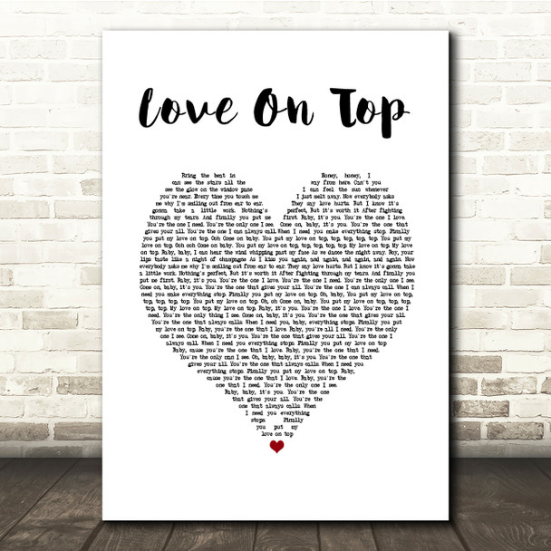 Beyonce Love On Top White Heart Song Lyric Quote Music Print