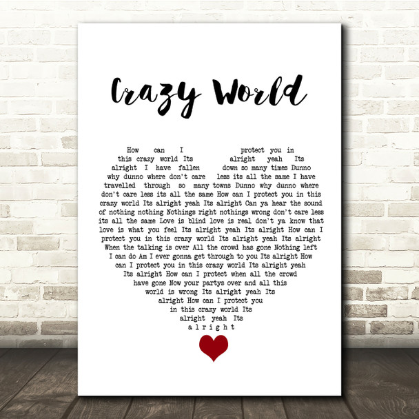 Aslan Crazy World White Heart Song Lyric Quote Music Print