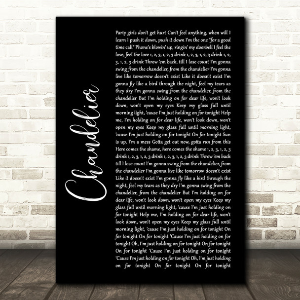 Sia Chandelier Black Script Song Lyric Quote Music Print