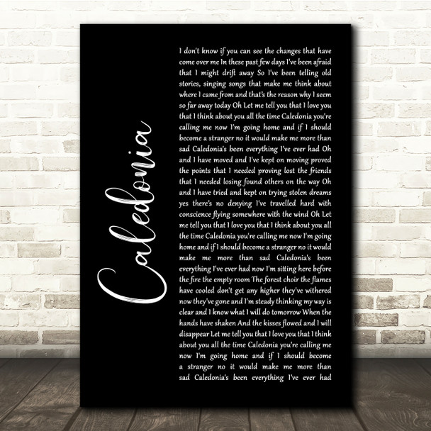 Dougie MacLean Caledonia Black Script Song Lyric Quote Music Print