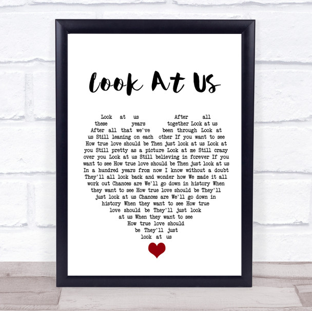 Vince Gill Look At Us White Heart Song Lyric Quote Music Print