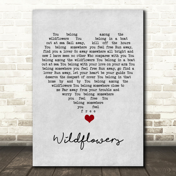 Tom Petty Wildflowers Grey Heart Song Lyric Quote Music Print