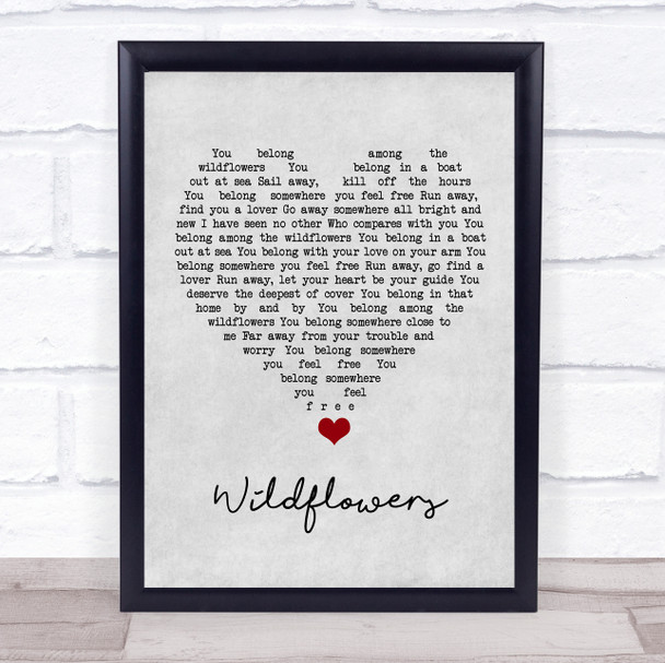 Tom Petty Wildflowers Grey Heart Song Lyric Quote Music Print