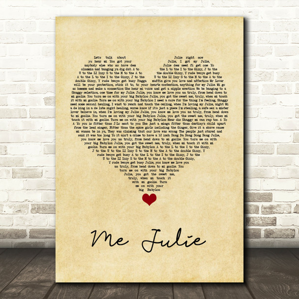 Ali G Me Julie Vintage Heart Song Lyric Quote Music Print