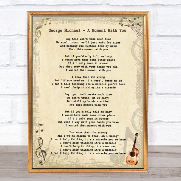 George Michael A Moment With You Vintage Guitar Song Lyric Quote Print