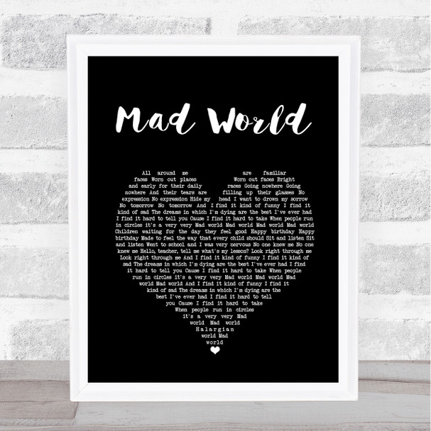 Tears For Fears Mad World Black Heart Song Lyric Quote Music Print