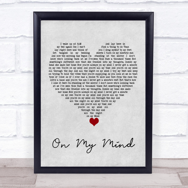 The Harringtons On My Mind Grey Heart Song Lyric Quote Music Print