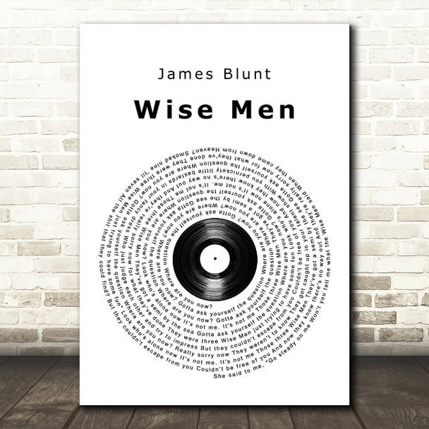 James Blunt Wise Men Vinyl Record Song Lyric Quote Music Print