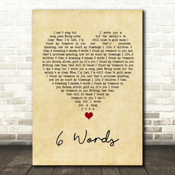 Wretch 32 6 Words Vintage Heart Song Lyric Quote Music Print