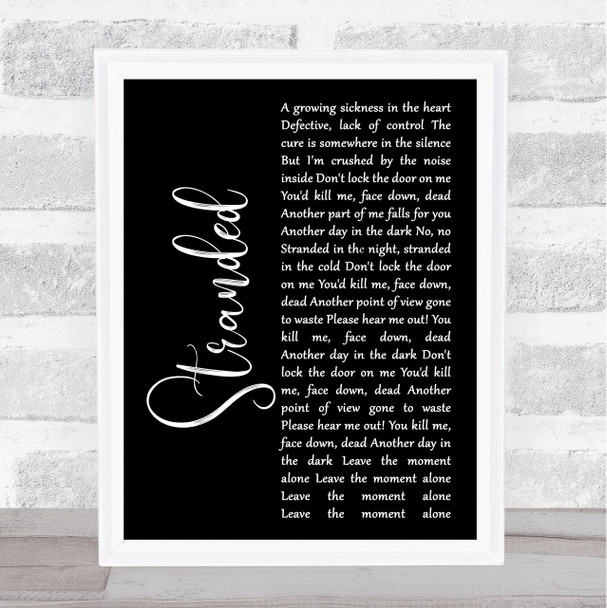 Gojira Stranded Black Script Song Lyric Quote Music Print