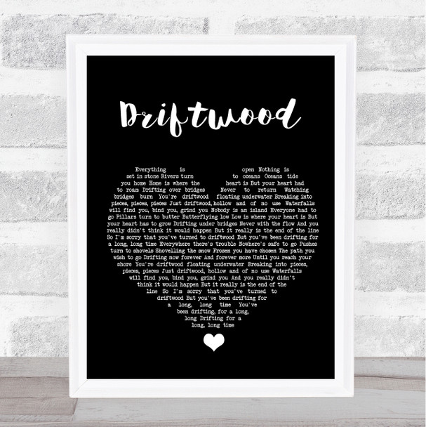 Travis Driftwood Black Heart Song Lyric Quote Music Print