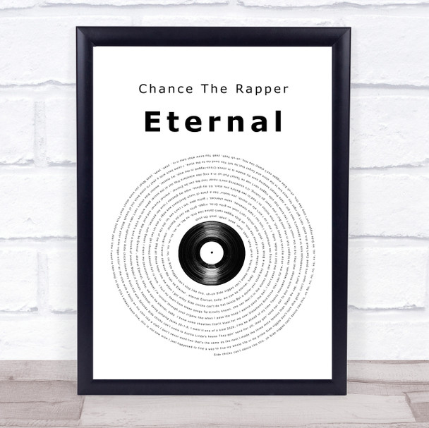 Chance The Rapper Eternal Vinyl Record Song Lyric Quote Music Print