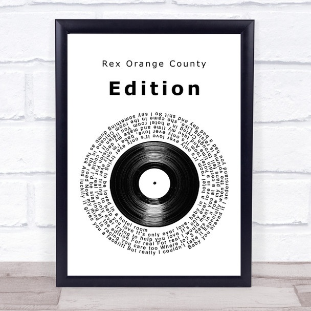 Rex Orange County Edition Vinyl Record Song Lyric Quote Music Print