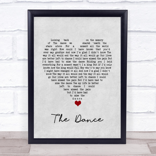 Garth Brooks The Dance Grey Heart Song Lyric Quote Music Print