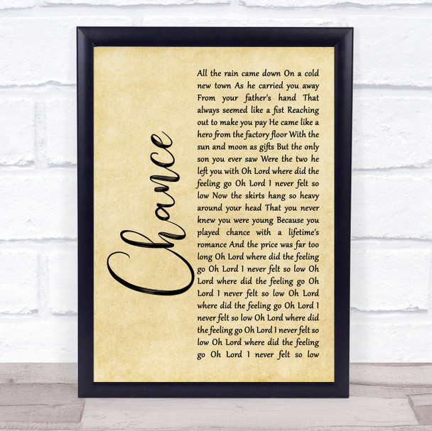 Big Country Chance Rustic Script Song Lyric Quote Music Print