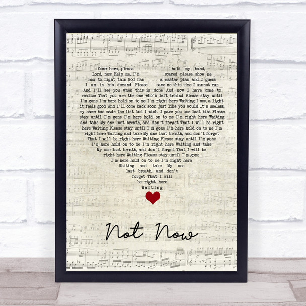 Blink-182 Not Now Script Heart Song Lyric Quote Music Print