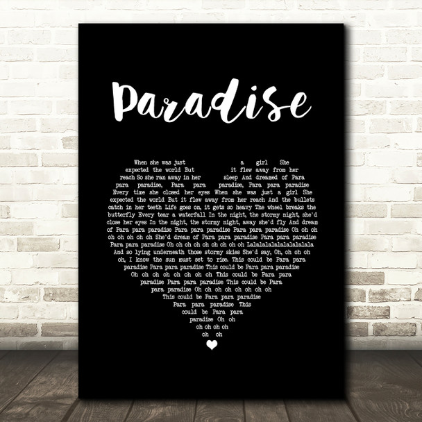 Coldplay Paradise Black Heart Song Lyric Quote Music Print