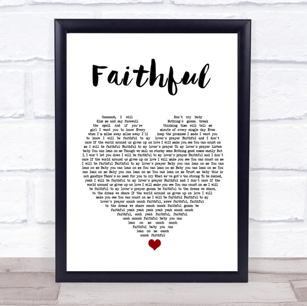 Go West Faithful White Heart Song Lyric Quote Music Print
