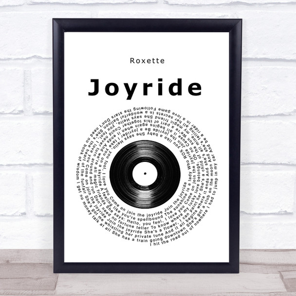 Roxette Joyride Vinyl Record Song Lyric Quote Music Print