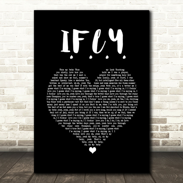 Bazzi I.F.L.Y. Black Heart Song Lyric Quote Music Print