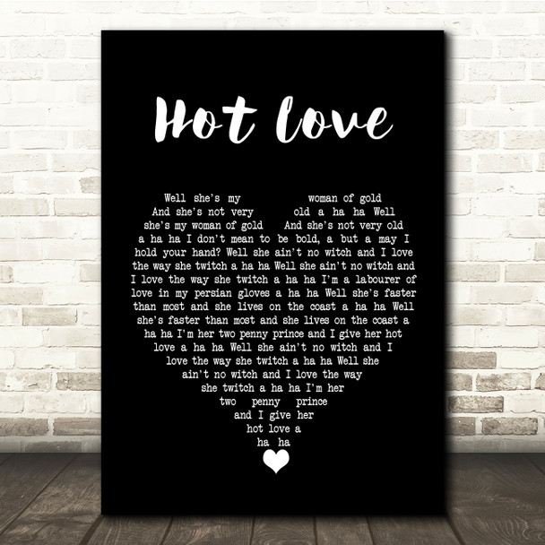 T Rex Hot Love Black Heart Song Lyric Quote Music Print