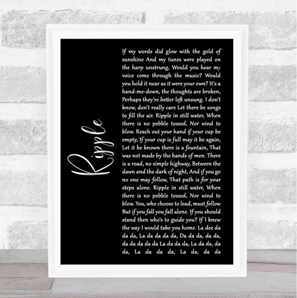 Grateful Dead Ripple Black Script Song Lyric Quote Music Print