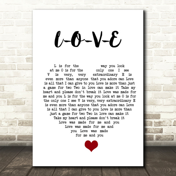 Nat King Cole L-O-V-E White Heart Song Lyric Quote Music Print