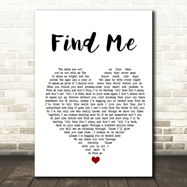 David Gates Find Me White Heart Song Lyric Quote Music Print