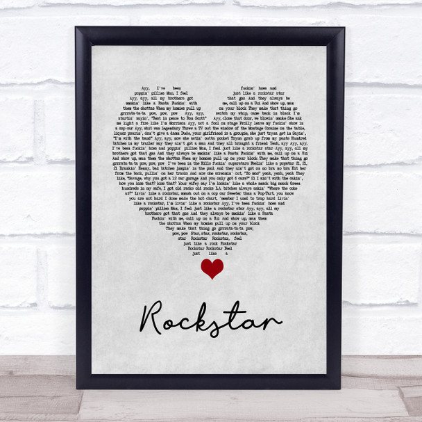 Post Malone Rockstar Grey Heart Song Lyric Quote Music Print