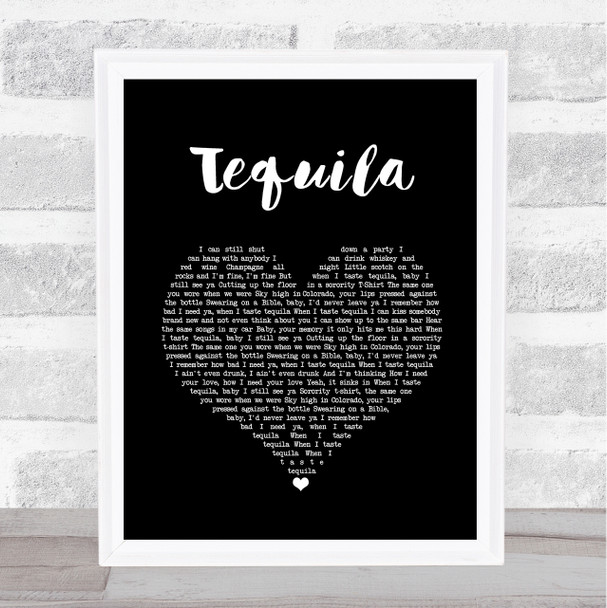 Dan + Shay Tequila Black Heart Song Lyric Quote Music Print