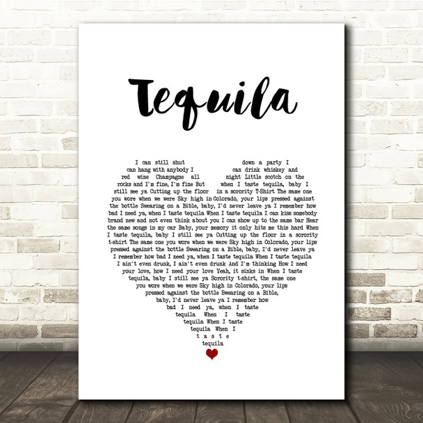 Dan + Shay Tequila White Heart Song Lyric Quote Music Print