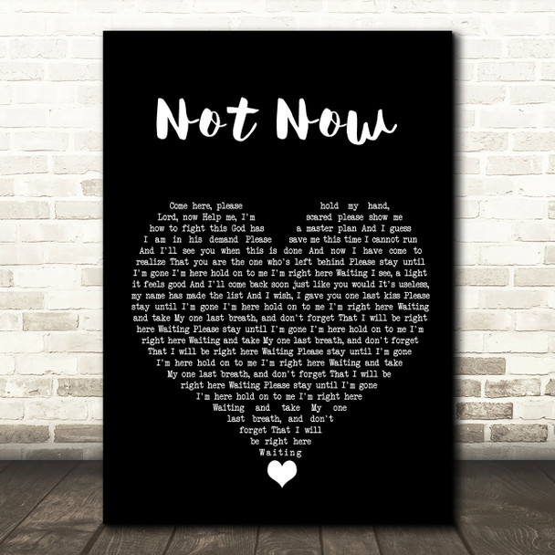 Blink-182 Not Now Black Heart Song Lyric Quote Music Print