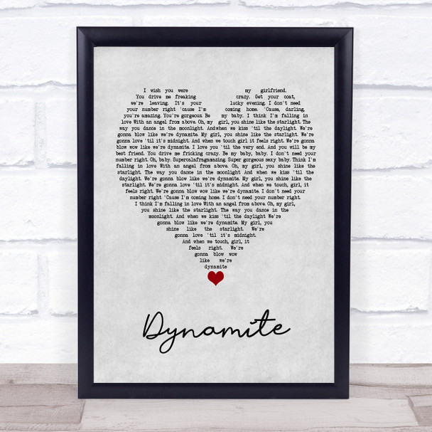 Roadtrip Dynamite Grey Heart Song Lyric Quote Music Print