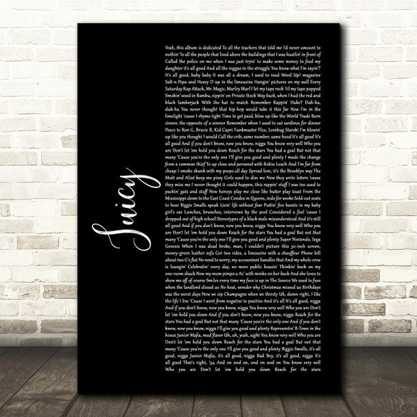 The Notorious BIG Juicy Black Script Song Lyric Quote Music Print