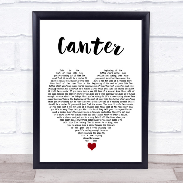 Gerry Cinnamon Canter White Heart Song Lyric Quote Music Print