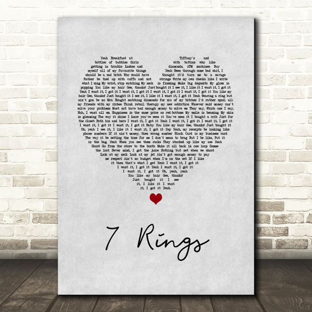 Ariana Grande 7 Rings Grey Heart Song Lyric Quote Music Print