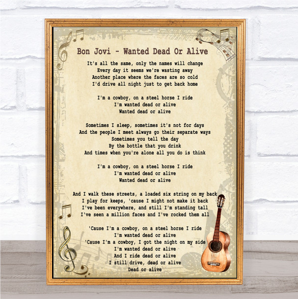 Bon Jovi Wanted Dead Or Alive Song Lyric Quote Print