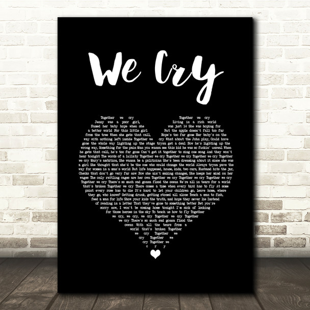 The Script We Cry Black Heart Song Lyric Quote Music Print