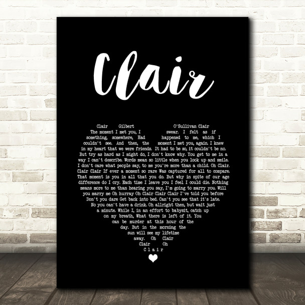 Gilbert O`Sullivan CLAIR Black Heart Song Lyric Quote Music Print