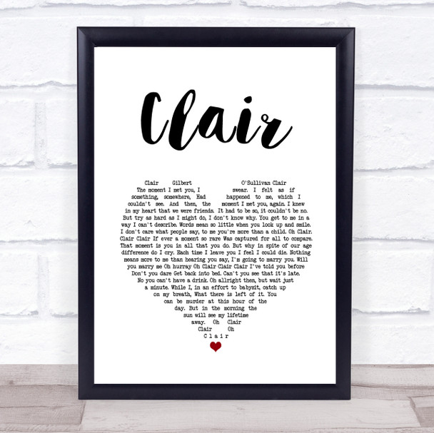 Gilbert O`Sullivan CLAIR White Heart Song Lyric Quote Music Print