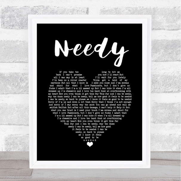 Ariana Grande Needy Black Heart Song Lyric Quote Music Print