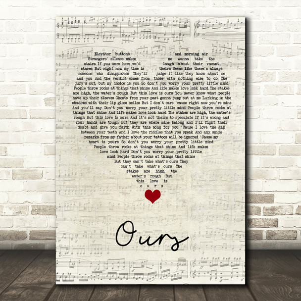 Taylor Swift Ours Script Heart Song Lyric Quote Music Print