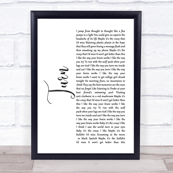 The Wombats Turn White Script Song Lyric Quote Music Print