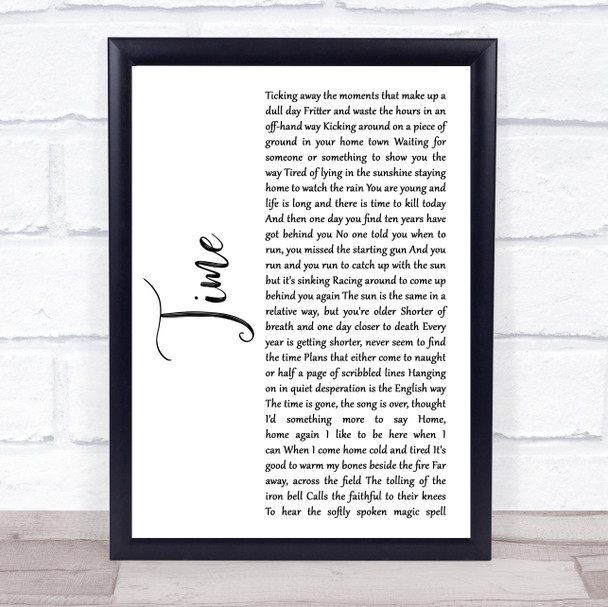 Pink Floyd Time White Script Song Lyric Quote Music Print