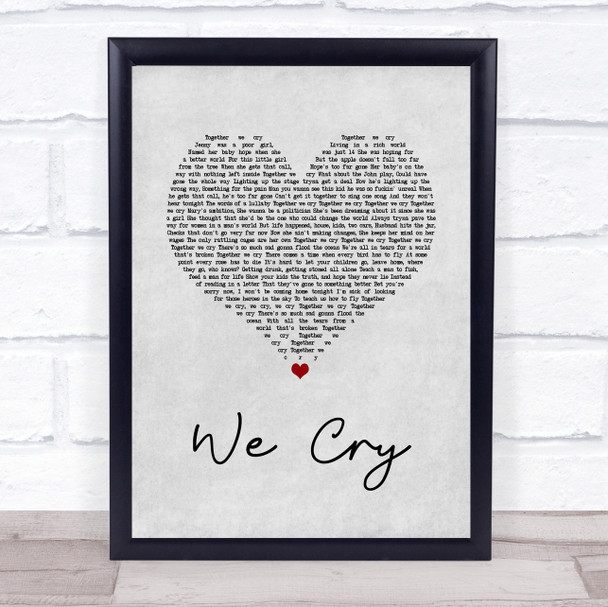 The Script We Cry Grey Heart Song Lyric Quote Music Print