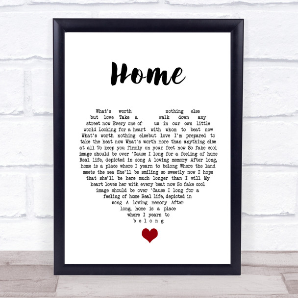 Simply Red Home White Heart Song Lyric Quote Music Print