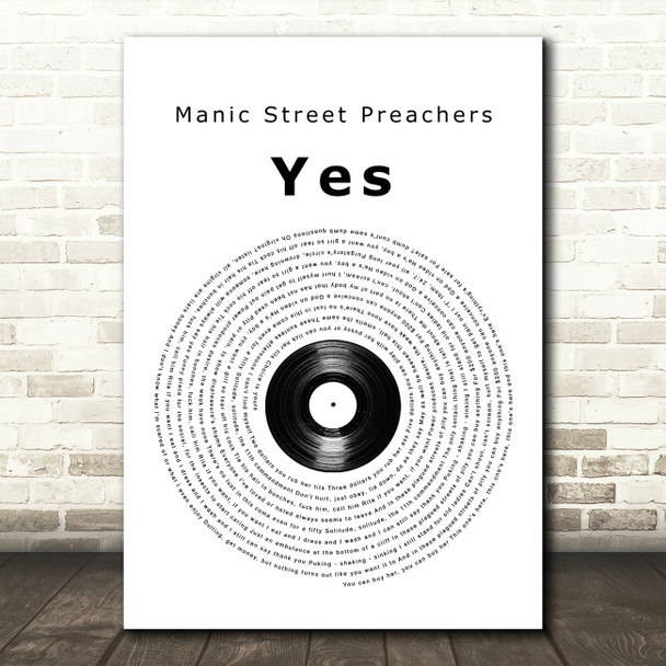 Manic Street Preachers Yes Vinyl Record Song Lyric Quote Music Print