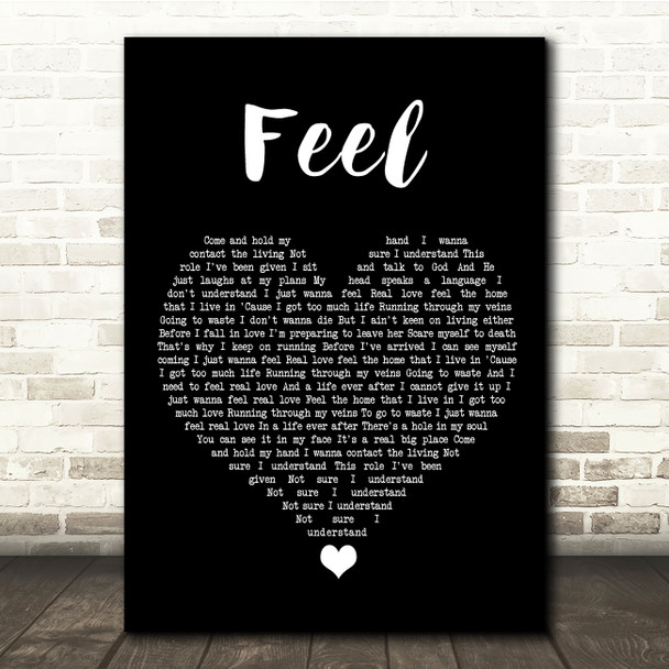 Robbie Williams Feel Black Heart Song Lyric Quote Music Print