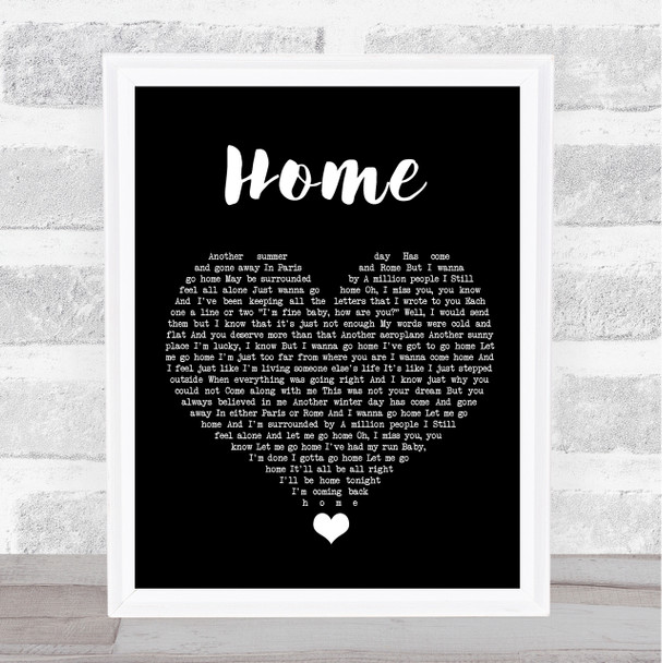 Michael Buble Home Black Heart Song Lyric Quote Music Print