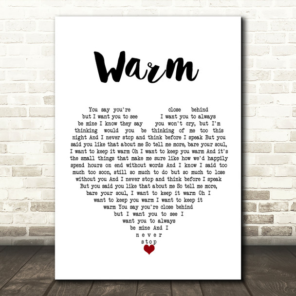 The Coronas Warm White Heart Song Lyric Quote Music Print